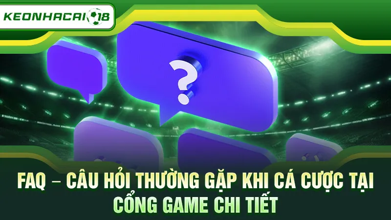 FAQ - Câu hỏi thường gặp tại nhà cái Vic88